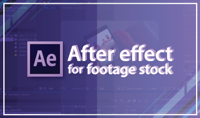 หน้าปก-after-effect-for-footage-stock-ใช้งานโปรแกรม-after-effect-เพื่อขายคลิปวิดีโอออนไลน์-ookbee