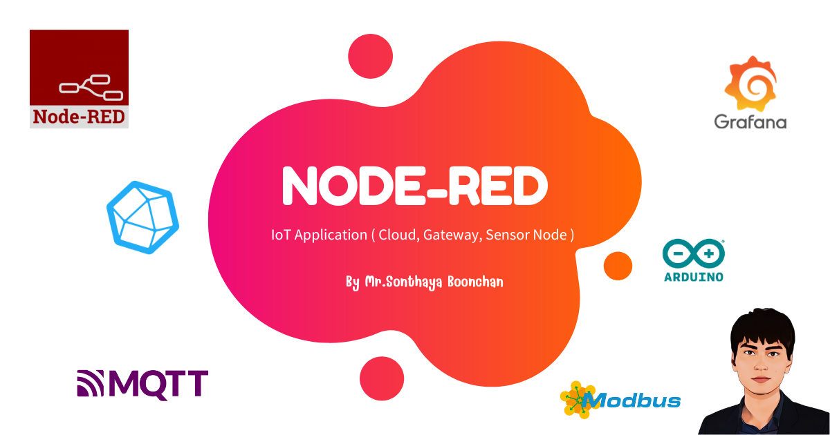 Node-RED for IoT Application | คอร์สออนไลน์ | SkillLane
